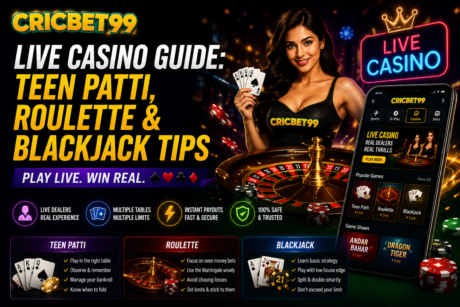 CricBet99 Live Casino Guide: Teen Patti, Roulette & Blackjack Tips